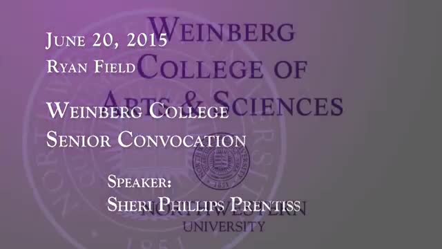 Northwestern University Weinberg College Commencement Speech