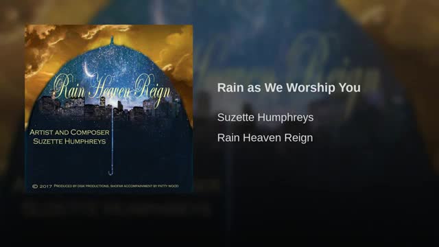 Rain as We Worship You
