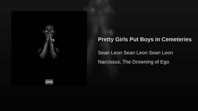 Pretty Girls Put Boys in Cemeteries
