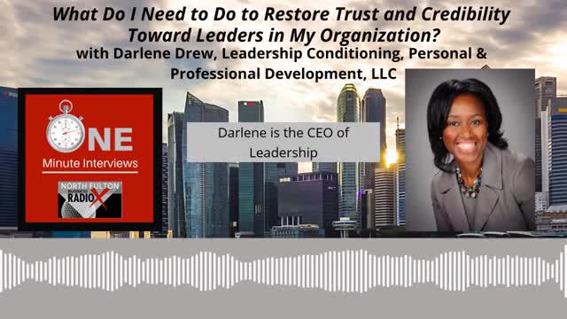 How Do You Restore Trust & Credibility Toward Leaders?