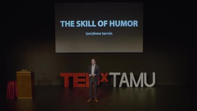 The Skill of Humor - TEDx Talk by Andrew Tarvin