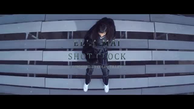 Ella Mai - Shot Clock