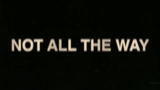 Kyle Dion - Not All The Way