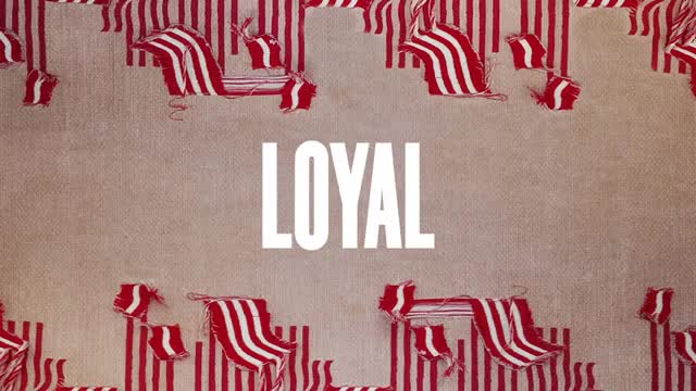 LOYAL - Everything (She)