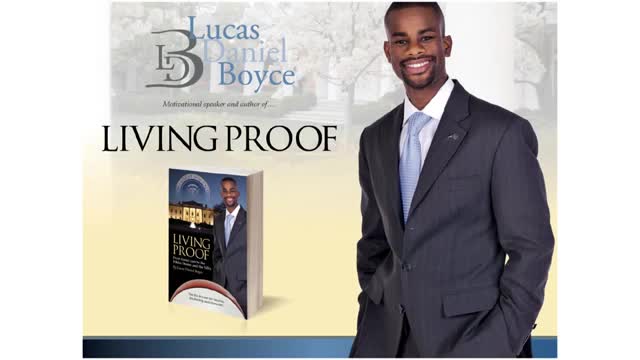 Lucas Daniel Boyce: "Living Proof"