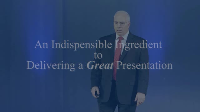 An Indispensable Ingredient to Delivering a Great Presentation
