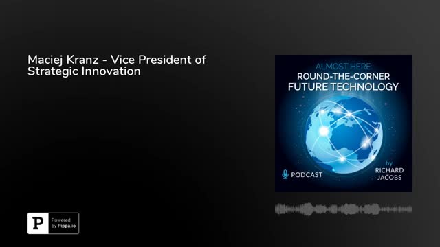 Maciej Kranz - Vice President of Strategic Innovation