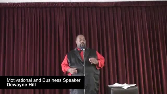 Preview of Motivational Speaker Dewayne Hill