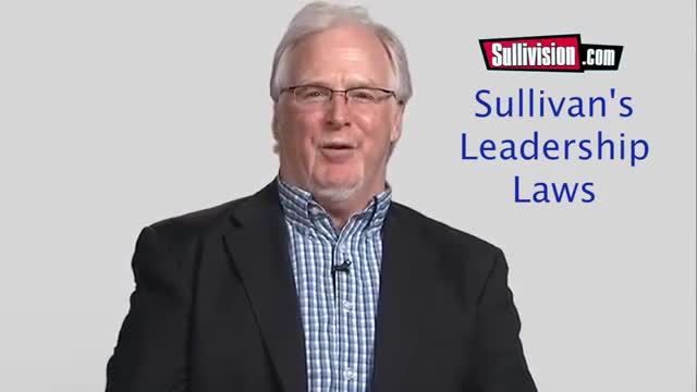Sullivision Lessons in Leadership Sullivan's Laws of Leadership
