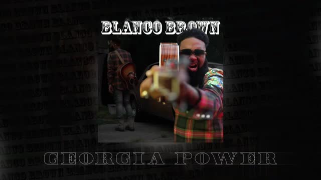 Blanco Brown - Georgia Power (Official Audio)