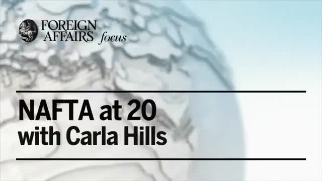 Carla Hills on NAFTA at 20