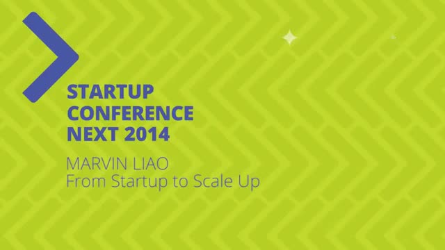 Marvin Liao - From Startup To Scale Up