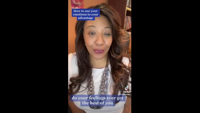 Use Your Emotions to Your Advantages